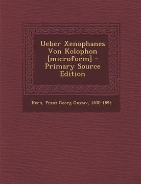portada Ueber Xenophanes Von Kolophon [Microform] (in German)