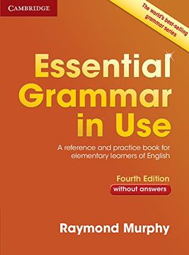 portada Essential Grammar in use Without Answers: A Reference and Practice Book for Elementary Learners of English (en Inglés)
