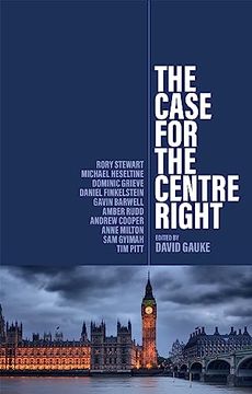 portada The Case for the Centre Right 