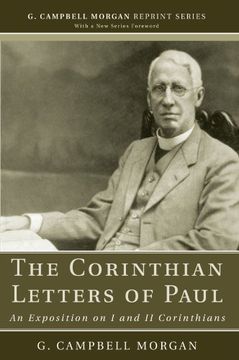 portada The Corinthian Letters of Paul: An Exposition on i and ii Corinthians (en Inglés)