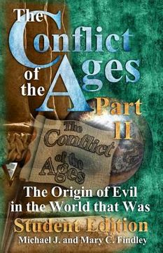 portada The Conflict of the Ages Student II The Origin of Evil in the World that Was (en Inglés)