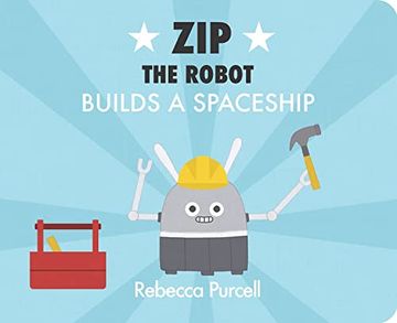 portada Zip the Robot Builds a Spaceship (en Inglés)