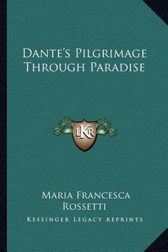 portada dante's pilgrimage through paradise (in English)