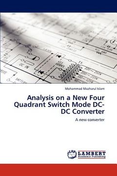 portada analysis on a new four quadrant switch mode dc-dc converter (en Inglés)