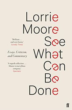 portada See What can be Done: Essays, Criticism, and Commentary (en Inglés)