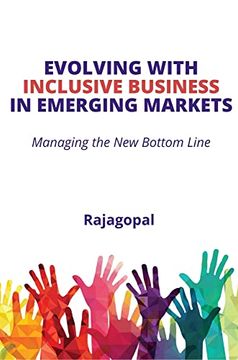 portada Evolving With Inclusive Business in Emerging Markets: Managing the new Bottom Line (in English)