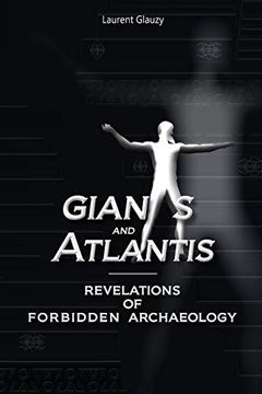 portada Giants and Atlantis: Revelations of Forbidden Archaeology (en Inglés)
