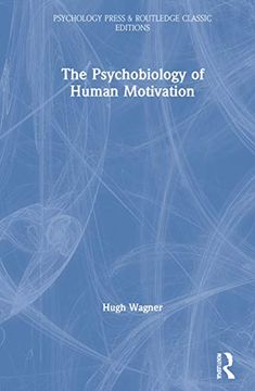 portada The Psychobiology of Human Motivation (Psychology Press & Routledge Classic Editions) (en Inglés)