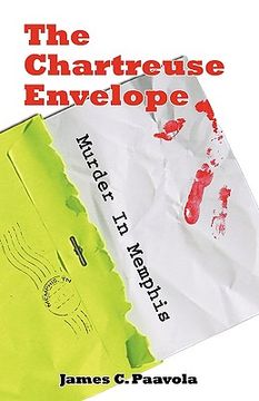 portada the chartreuse envelope: murder in memphis (in English)
