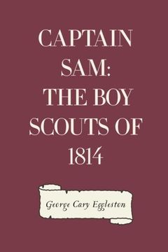 portada Captain Sam: The Boy Scouts of 1814