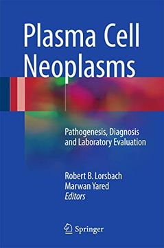 portada Plasma Cell Neoplasms: Pathogenesis, Diagnosis and Laboratory Evaluation (in English)