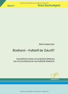 portada Bioethanol - Kraftstoff der Zukunft?