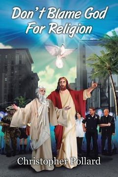 portada Don't Blame God for Religion (en Inglés)