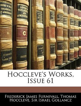 portada hoccleve's works, issue 61 (in English)