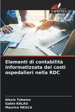 portada Elementi di contabilità informatizzata dei costi ospedalieri nella RDC (en Italiano)