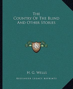 portada the country of the blind and other stories (en Inglés)