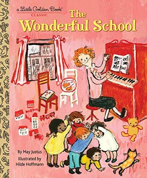 portada The Wonderful School (Little Golden Book) (en Inglés)