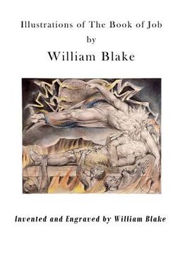 portada Illustrations of the Book of Job: Illustrations by William Blake