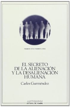 portada secreto de la alienación y la desalienación humana, el (in Spanish)