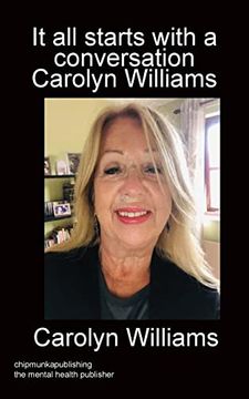 portada It all Starts With a Conversation Carolyn Williams Mono (in English)