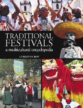 portada the traditional festivals: an multicultural encyclopedia: volume 1 & 2 (en Inglés)