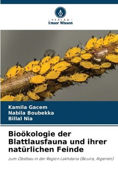 portada Bioökologie der Blattlausfauna und ihrer natürlichen Feinde (en Alemán)