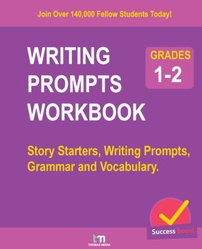 portada Writing Prompts Workbook - Grades 1-2: Story Starters, Writing Prompts, Grammar and Vocabulary. (en Inglés)