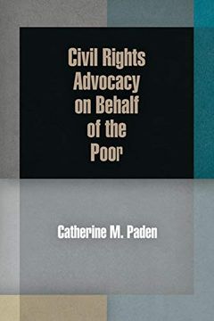 portada Civil Rights Advocacy on Behalf of the Poor (en Inglés)