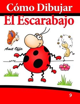 portada Cómo Dibujar: El Escarabajo: Libros de Dibujo (Cómo Dibujar Comics) (Volume 9) (Spanish Edition)