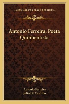 portada Antonio Ferreira, Poeta Quinhentista (in Portuguese)