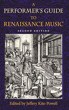portada A Performer's Guide to Renaissance Music, Second Edition (Publications of the Early Music Institute) (en Inglés)