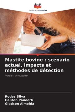 portada Mastite bovine: scénario actuel, impacts et méthodes de détection (en Francés)