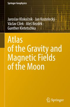 portada Atlas of the Gravity and Magnetic Fields of the Moon (en Inglés)