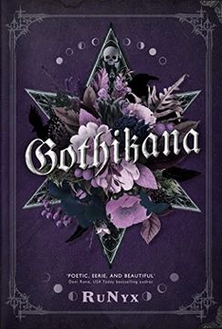 portada Gothikana: A Dark Academia Gothic Romance: Tiktok Made me buy it! (in English)