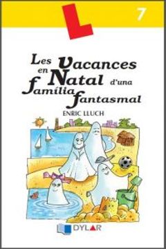 portada LES VACANCES EN NATAL D'UNA FAMÍLIA F.- Q 7: tura Comprensiva