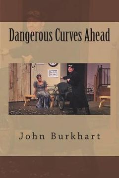 portada Dangerous Curves Ahead (en Inglés)