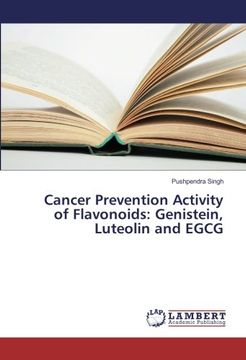 portada Cancer Prevention Activity of Flavonoids: Genistein, Luteolin and EGCG