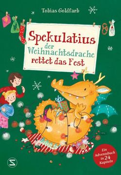 portada Spekulatius, der Weihnachtsdrache Rettet das Fest (en Alemán)