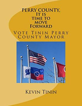 portada Perry County, it is Time to Move Forward (in English)
