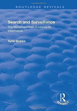 portada Search and Surveillance: The Movement from Evidence to Information