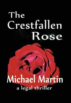 portada the crestfallen rose (in English)
