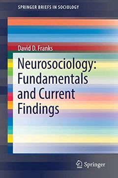 portada Neurosociology: Fundamentals and Current Findings (Springerbriefs in Sociology) (en Inglés)
