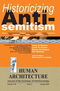 portada Historicizing Anti-Semitism (Proceedings of the International Conference on The Post-September 11 New Ethnic/Racial Configurations in Europe and the U 