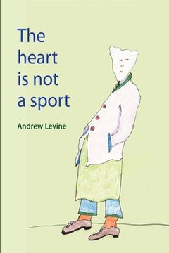 portada The Heart Is Not A Sport (en Inglés)