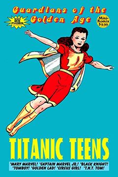 portada Guardians of the Golden Age: Titanic Teens