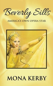 portada Beverly Sills: America's Own Opera Star (en Inglés)