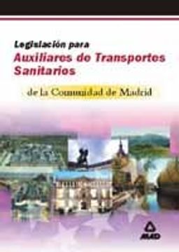 portada Legislacion para auxiliares de transportes sanitarios de la comunidad de madrid.