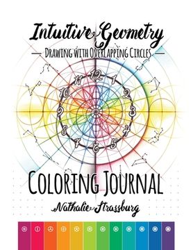 portada Intuitive Geometry - Drawing with overlapping circles - Coloring Journal (en Inglés)