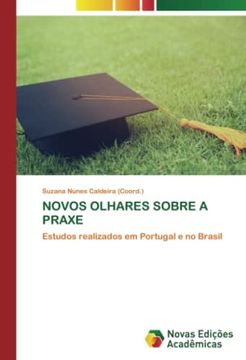 portada Novos Olhares Sobre a Praxe: Estudos Realizados em Portugal e no Brasil
