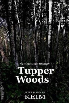portada Tupper Woods (en Inglés)